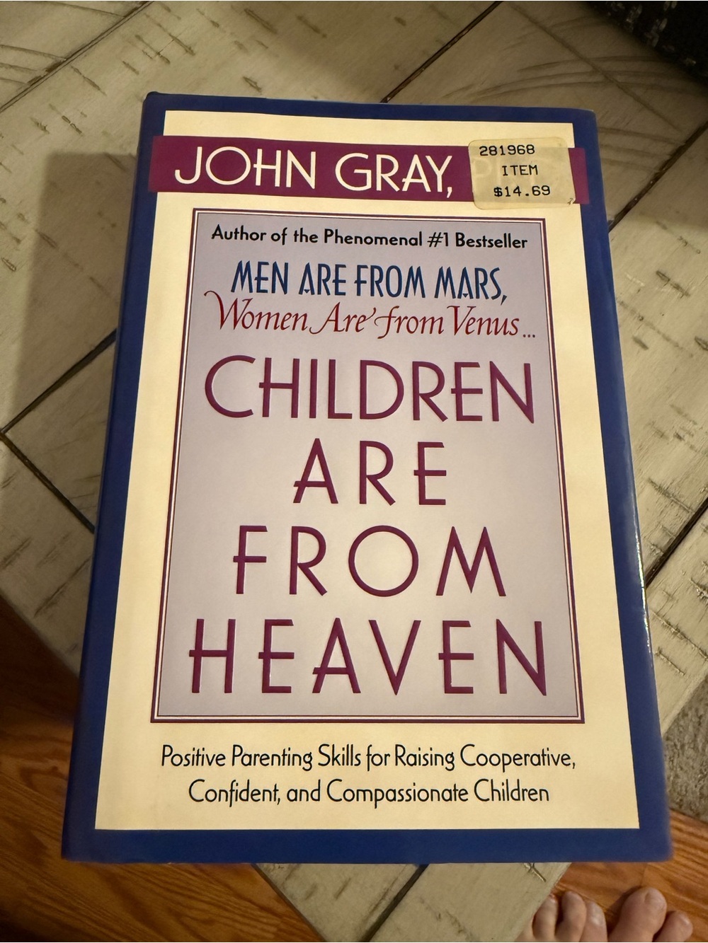 John Gray "Children Are From Heaven" Book